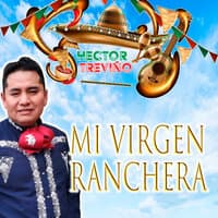 Mi Virgen Ranchera