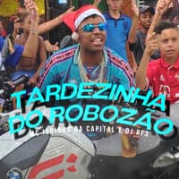 Tardezinha do Robozão