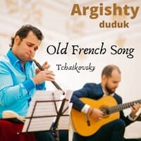 Armenian Duduk: Old French Song