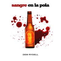 Sangre en la Pola