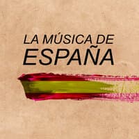 La Música De España