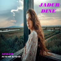 Jadur Dine