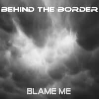 Blame Me