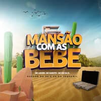 Mansão Com as Bebê