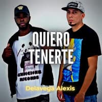 Quiero Tenerte Delavega Alexis