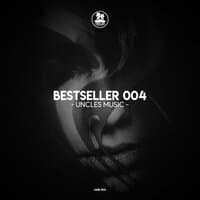 Uncles Music "Bestseller 004"