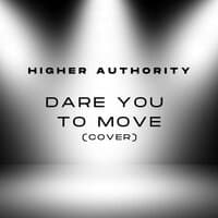 Dare You to Move (Cover)