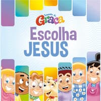 Escolha Jesus