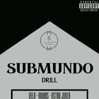 Submundo Drill