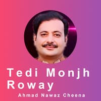 Tedi Monjh Roway