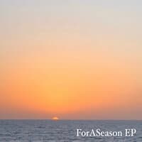 ForASeason - EP