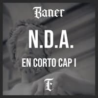 N.D.A. (En Corto, Capítulo 1)