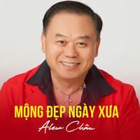 Mộng Đẹp Ngày Xưa