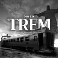 Nós É o Trem