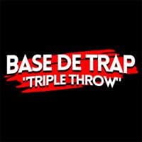 Base de Trap - "Triple Throw"