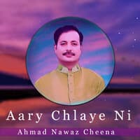 Aary Chlaye Ni