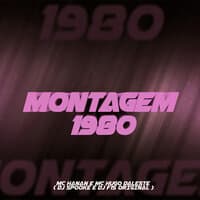 Montagem 1980