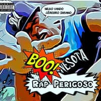 Rap Perigoso