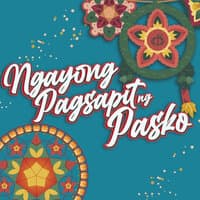 Ngayong Pagsapit ng Pasko