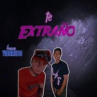 Te Extraño