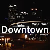 Downtown (Freestyle)