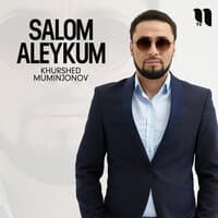 Salom aleykum