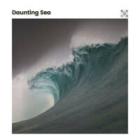 Daunting Sea