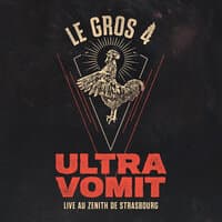 Le Gros 4 : Live au Zénith de Strasbourg