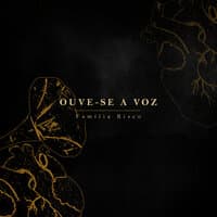 Ouve-Se a Voz