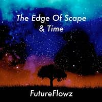 The Edge of Space & Time