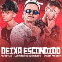 Deixa Escondido