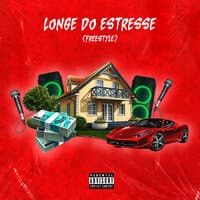 Longe do Estresse (Freestyle)