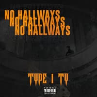 No Hallways