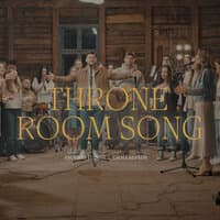 Throne Room Song