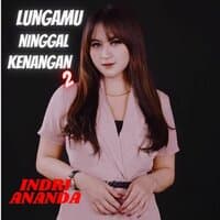 lungamu ninggal kenangan 2