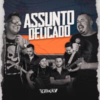 Assunto Delicado