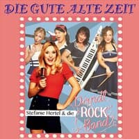 Die gute alte Zeit