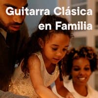 Guitarra Clásica en Familia