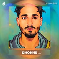 Dhokhe - lofi