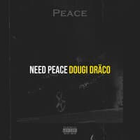 Need Peace