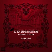 "No Son Dignos de Mi Odio" - Raidermg Ft Jasad