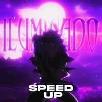 Iluminado (Speed Up)