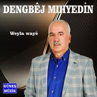 Weyla Wayê