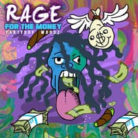 Rage for the Money