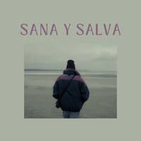 Sana y Salva - Original Film Music