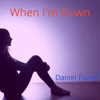 When I'm Down