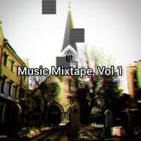 Music Mixtape, Vol. 1