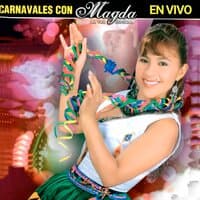 Carnavales Con Magda (En Vivo)