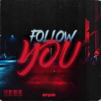 Follow You