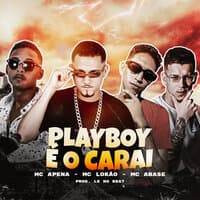 Playboy É o Carai